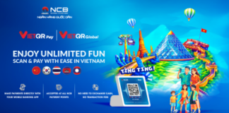 NCB introduces Seamless Cross-Border QR Payments for international travellers in Vietnam